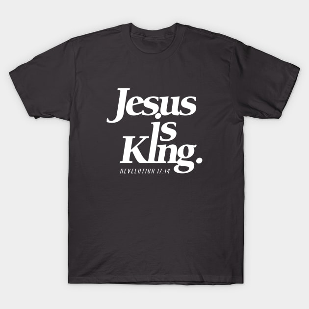 Jesus is King Christian Streetwear T-Shirt by MarkdByWord